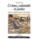 CRIMES, CALAMITÉS ET JUSTICE
