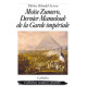 MOÏSE ZUMERO, DERNIER MAMELOUK DE LA GARDE IMPÉRIALE