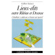 LIEUX-DITS ENTRE RHÔNE ET DRANSE