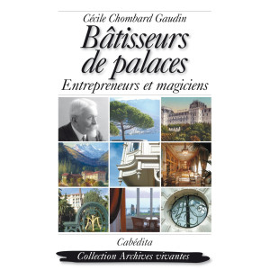 BÂTISSEURS DE PALACES