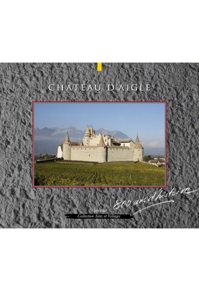 CHÂTEAU D’AIGLE