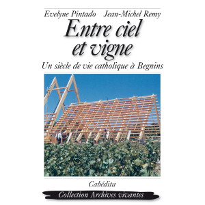 ENTRE CIEL ET VIGNE