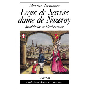 LOYSE DE SAVOIE DAME DE NOZEROY