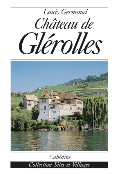 CHÂTEAU DE GLÉROLLES