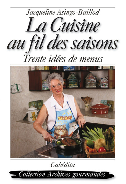 LA CUISINE AU FIL DES SAISONS