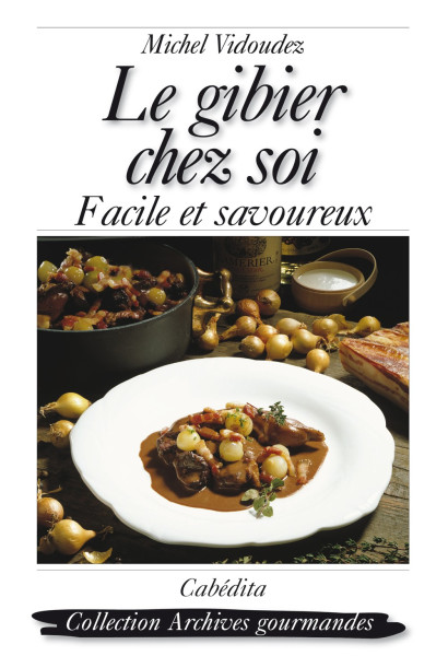 LE GIBIER CHEZ SOI