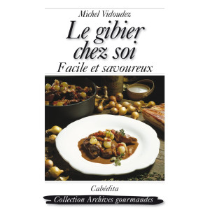 LE GIBIER CHEZ SOI