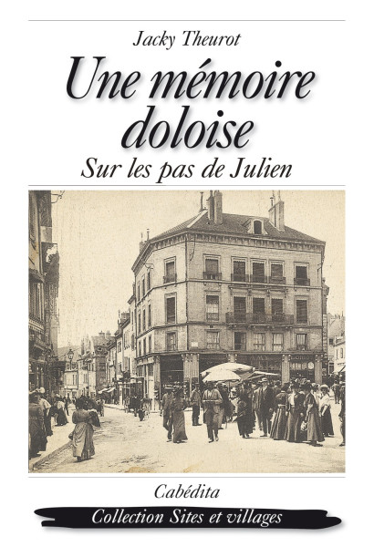 UNE MÉMOIRE DOLOISE