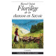 FLORILÈGE DE LA CHANSON EN SAVOIE