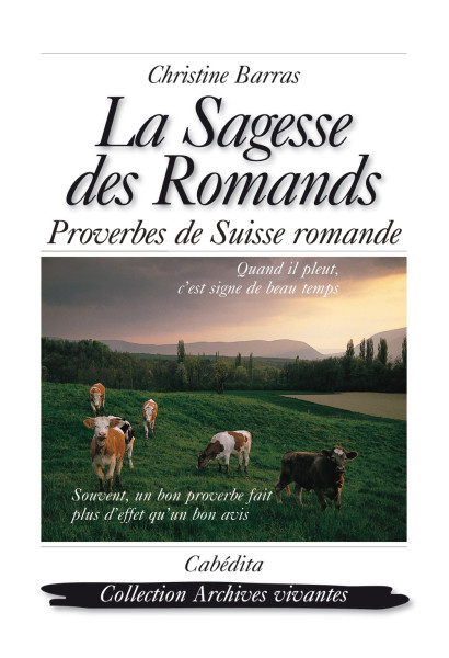 LA SAGESSE DES ROMANDS