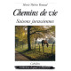 CHEMINS DE VIE