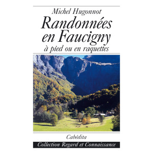 RANDONNÉES EN FAUCIGNY