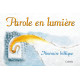 PAROLE EN LUMIÈRE