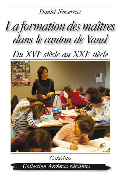 LA FORMATION DES MAÎTRES DANS LE CANTON DE VAUD