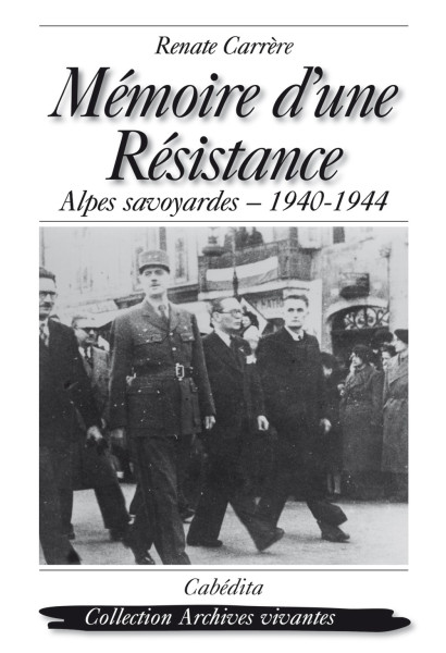 MÉMOIRE D’UNE RÉSISTANCE