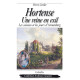 HORTENSE UNE REINE EN EXIL