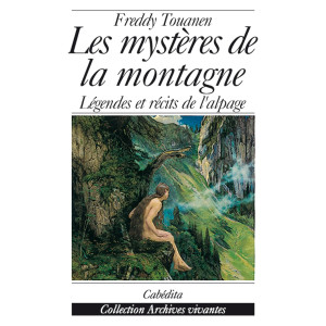LES MYSTÈRES DE LA MONTAGNE