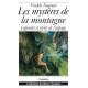LES MYSTÈRES DE LA MONTAGNE
