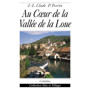 AU CŒUR DE LA VALLÉE DE LA LOUE
