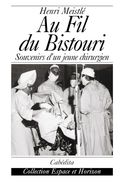 AU FIL DU BISTOURI