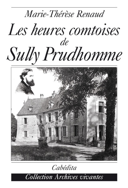 LES HEURES COMTOISES DE SULLY PRUDHOMME