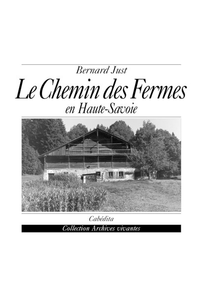 LE CHEMIN DES FERMES EN HAUTE-SAVOIE