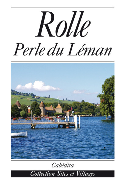 ROLLE PERLE DU LÉMAN