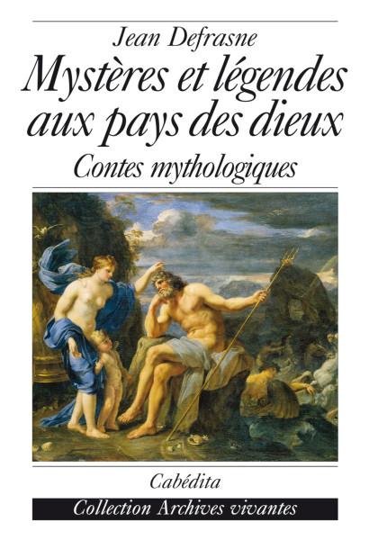 MYSTÈRES ET LÉGENDES AUX PAYS DES DIEUX