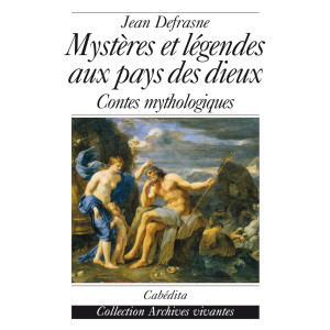 MYSTÈRES ET LÉGENDES AUX PAYS DES DIEUX
