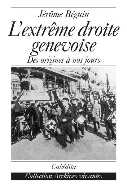L’EXTRÊME DROITE GENEVOISE