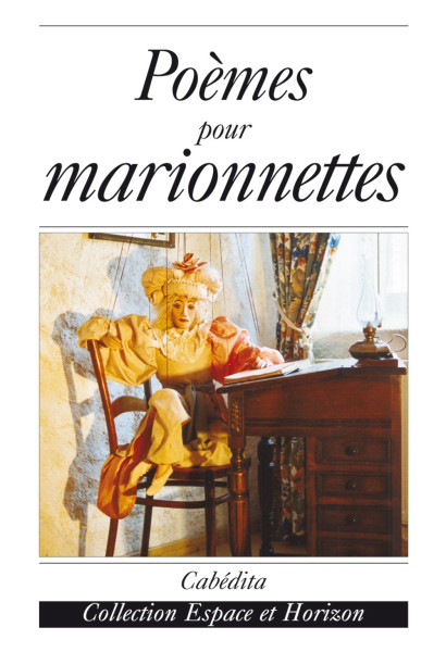 POÈMES POUR MARIONNETTES
