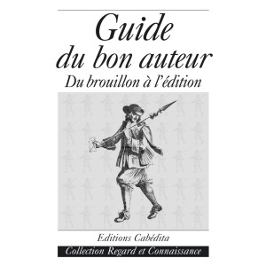 GUIDE DU BON AUTEUR