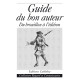GUIDE DU BON AUTEUR