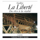 LA LIBERTÉ - RÊVE ET RÉALITÉ D´UNE GALÈRE