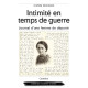 INTIMITÉ EN TEMPS DE GUERRE