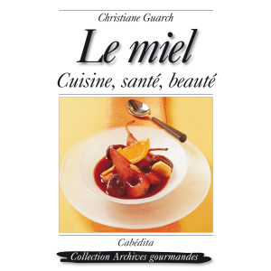 LE MIEL - CUISINE, SANTÉ, BEAUTÉ