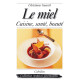 LE MIEL - CUISINE, SANTÉ, BEAUTÉ