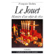 LE JOUET