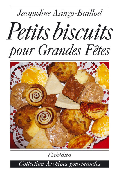 PETITS BISCUITS POUR GRANDES FÊTES