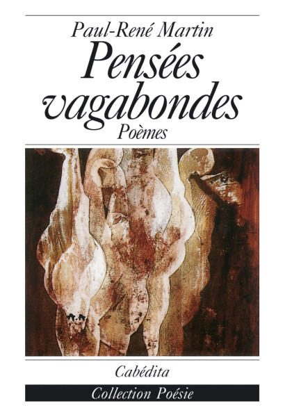 PENSÉES VAGABONDES - POÈMES
