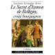 LE SECRET D´AYMON DE BELLIGNY, CROISÉ BOURGUIGNON 