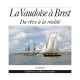 LA VAUDOISE À BREST