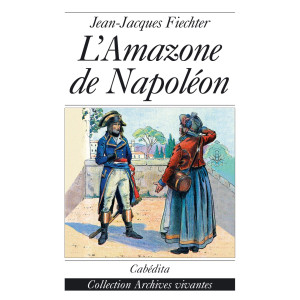 L’AMAZONE DE NAPOLÉON