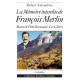 LA MÉMOIRE INTERDITE DE FRANÇOIS MERLIN