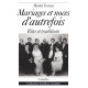 MARIAGES ET NOCES D’AUTREFOIS