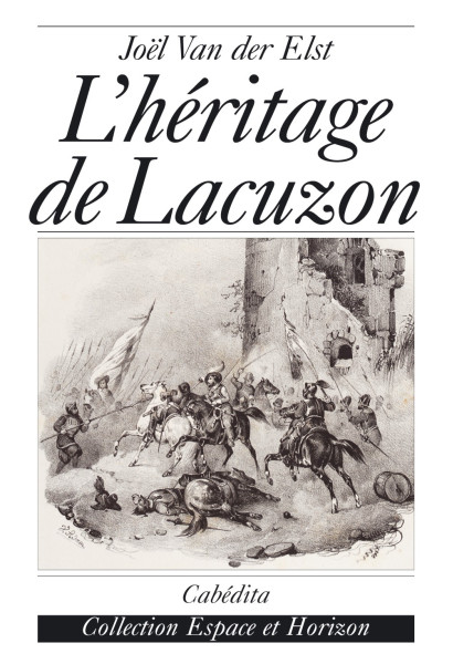 L'HÉRITAGE DE LACUZON