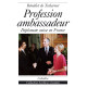 PROFESSION AMBASSADEUR