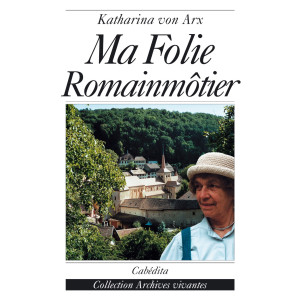 MA FOLIE ROMAINMÔTIER