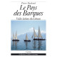 LE PAYS DES BARQUES