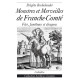 MONSTRES ET MERVEILLES DE FRANCHE-COMTÉ